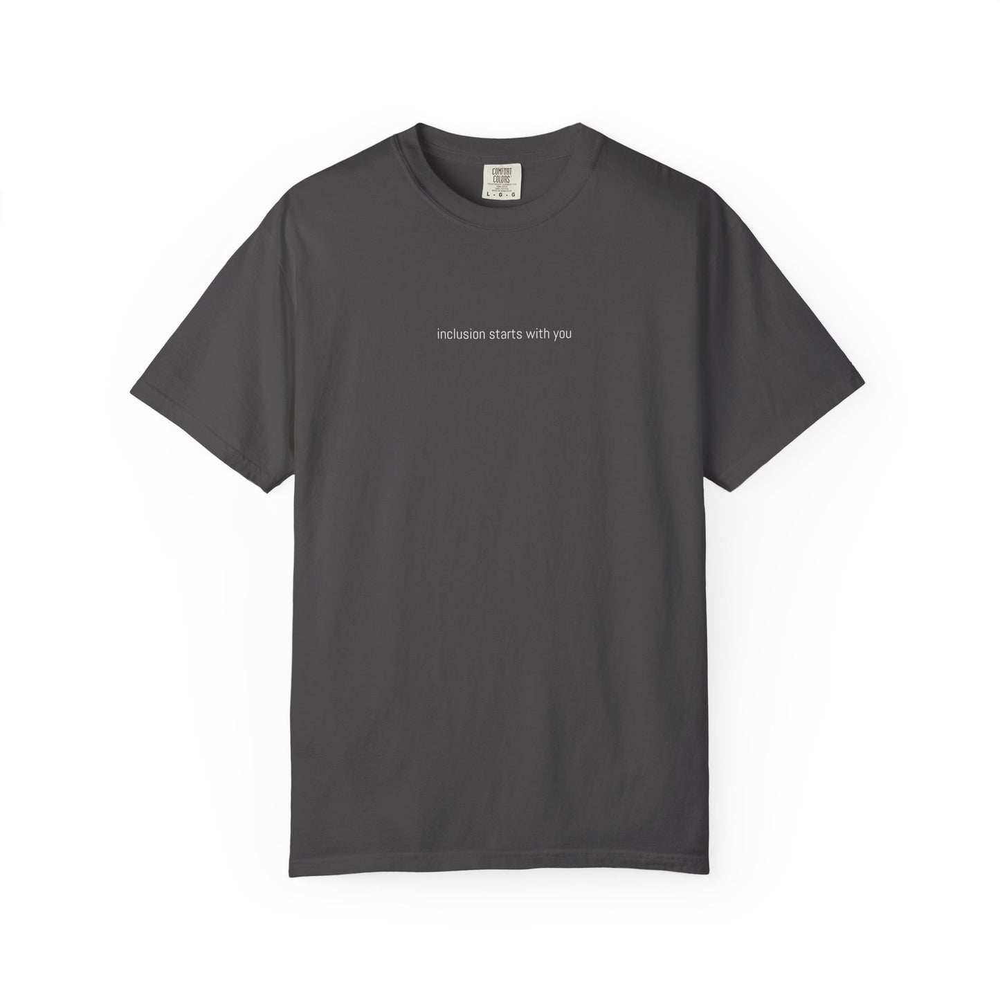 Inclusion Starts With You Tee