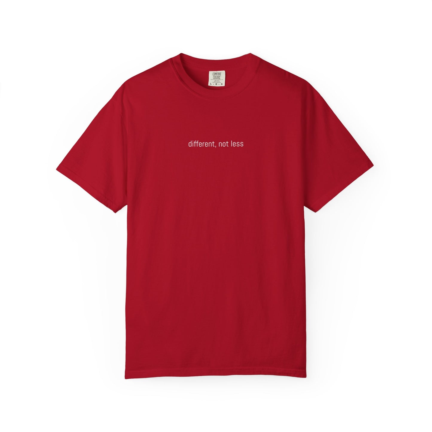 Different, Not Less Tee