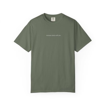 Inclusion Starts With You Tee