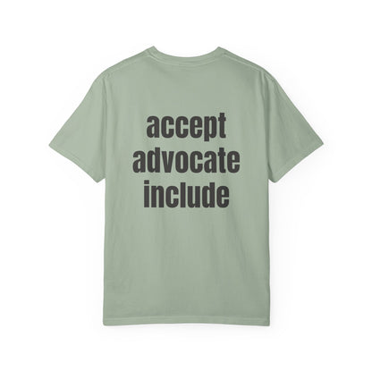 Accept. Advocate. Include. Tee