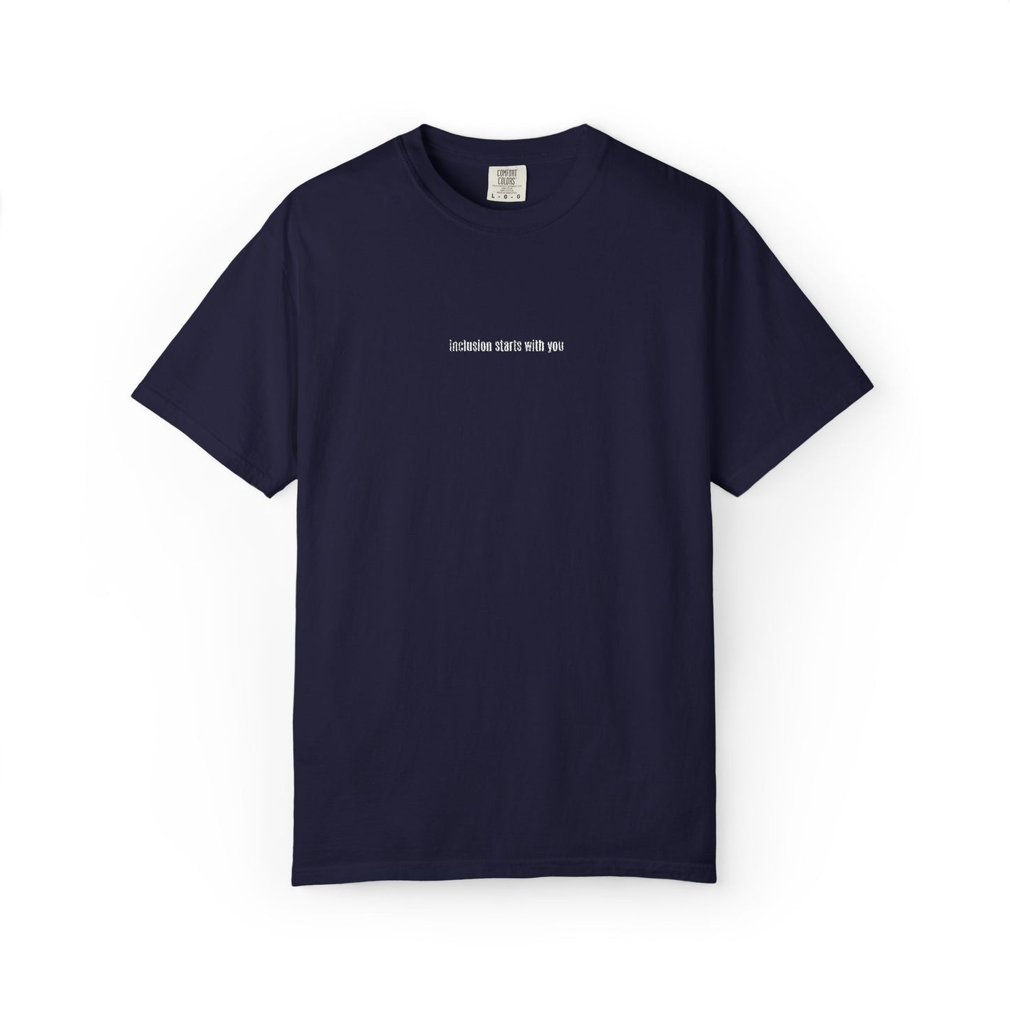 Inclusion Starts With You Embroidery Tee