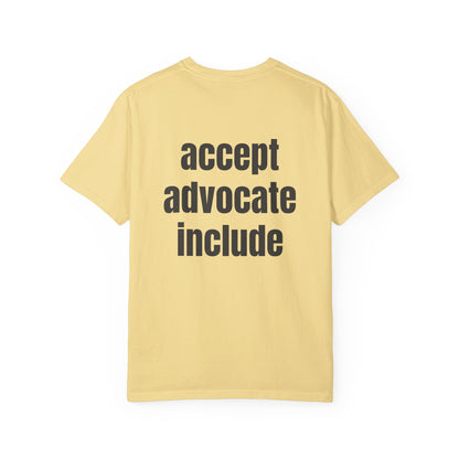 Accept. Advocate. Include. Tee