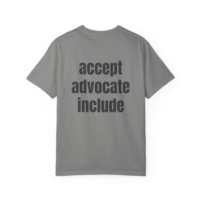 Accept. Advocate. Include. Tee