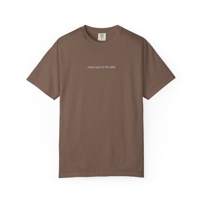 Make Room At The Table Tee