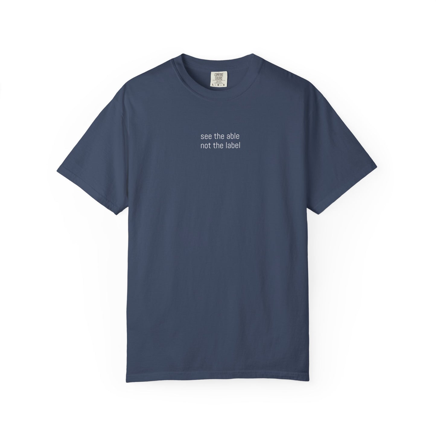 See the Able, Not the Label Tee