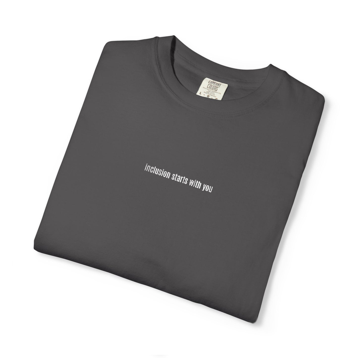 Inclusion Starts With You Embroidery Tee