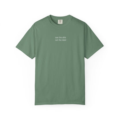 See the Able, Not the Label Tee